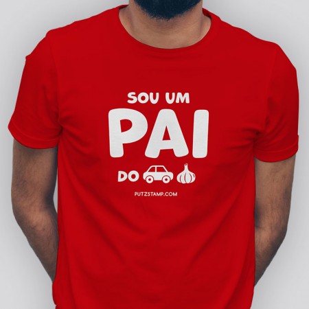 T-shirt homem “Pai do c*r*lho”